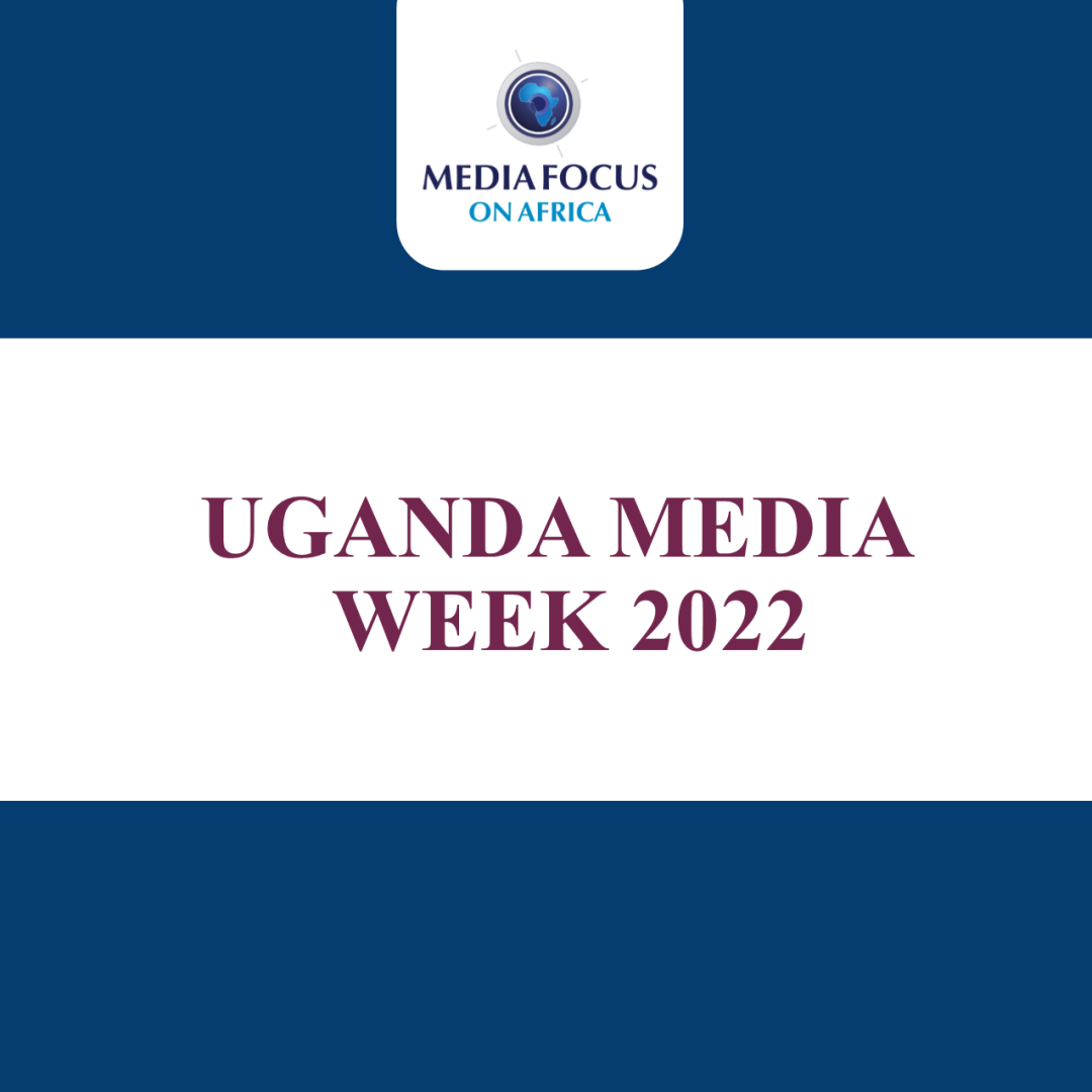 Uganda Media Week 2022