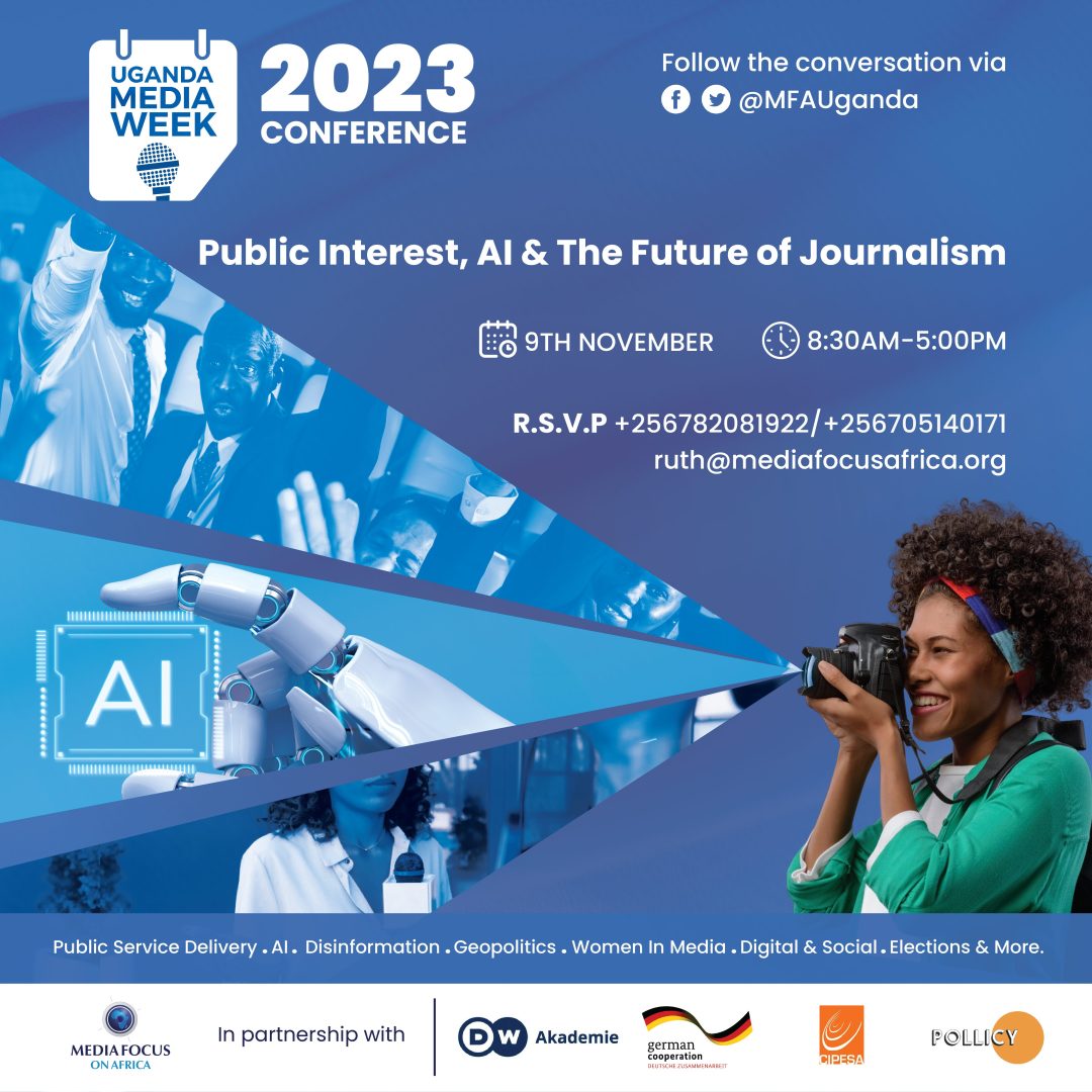 Embracing the Future: Uganda Media Week 2023 Explores Public Interest, AI, and the Evolution of Journalism
